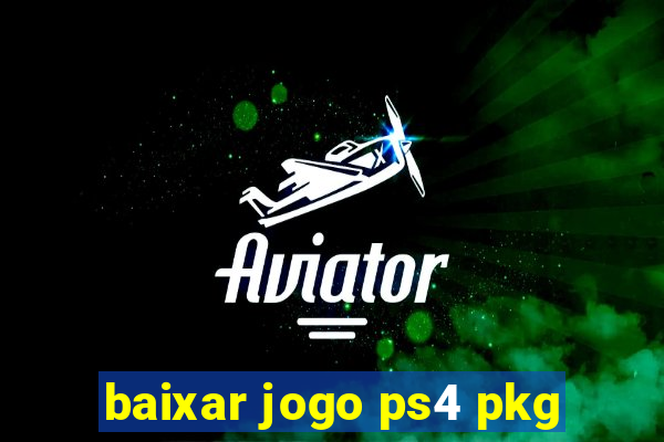 baixar jogo ps4 pkg